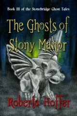 The Ghosts of Stony Manor